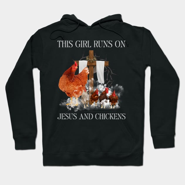 Farmer Christians - Girl Runs On Jesus and Chickens Hoodie by Zak N mccarville